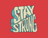 Stay Strong Mousepad