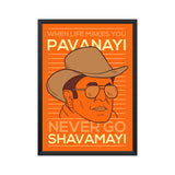 Pavanayi Never Go Shavamayi Tribute  A3 Poster
