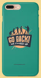 Go Back : Evolution Mobile Cover | Film Patients