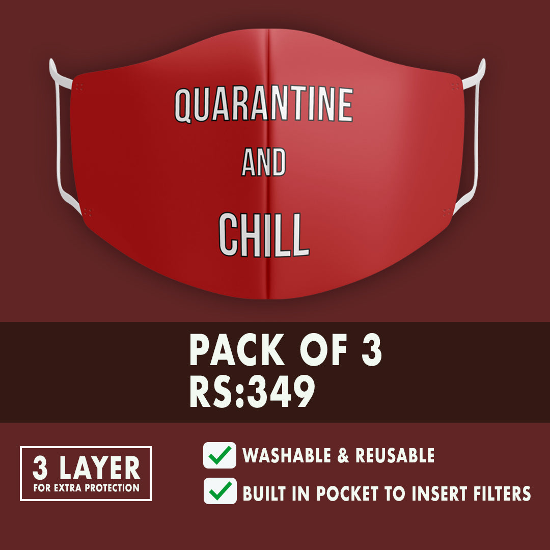 Quarantine and Chill Premium Mask (Pack of 3)