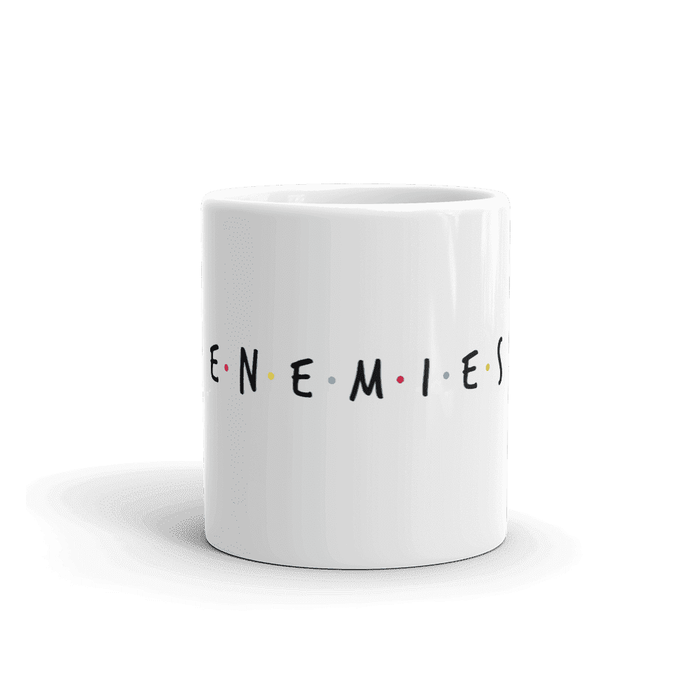 Enemies Coffee Mug