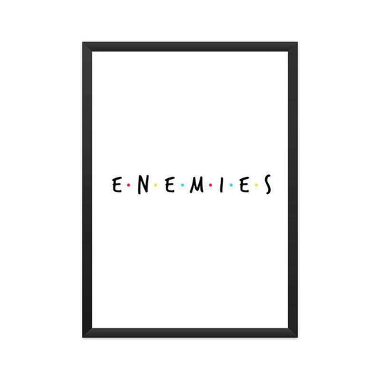 ENEMIES  A3 Poster