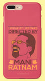 Maniratnam Fan Boy Mobile Cover | Film Patients