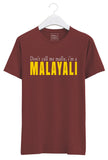 I am a MALAYALI Tshirt