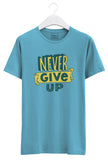 Never Give Up Tshirt