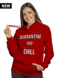 Quarantine and Chill Premium Hoodie (Mask Included)