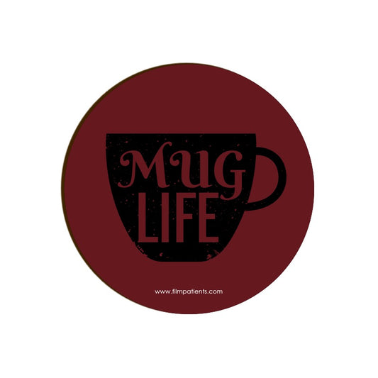 Mug Life Coaster