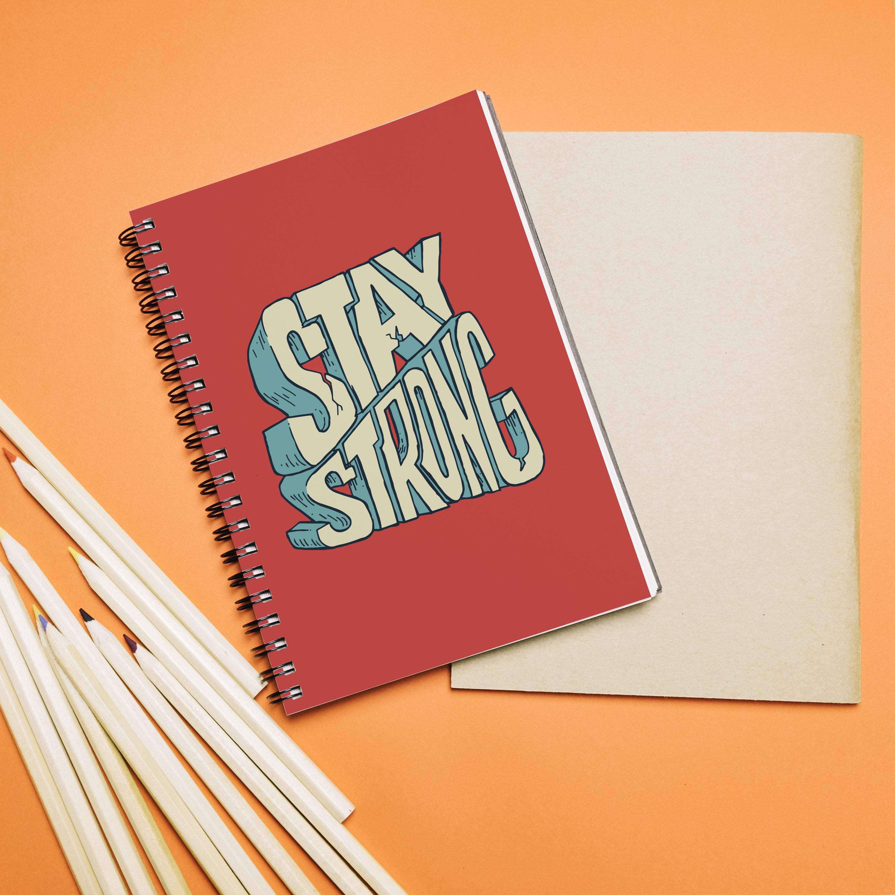 Stay Strong Notebook