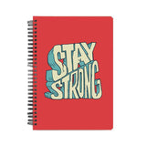 Stay Strong Notebook