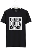 Straight Outta Kochi Tshirt
