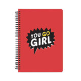 You Go Girl Notebook