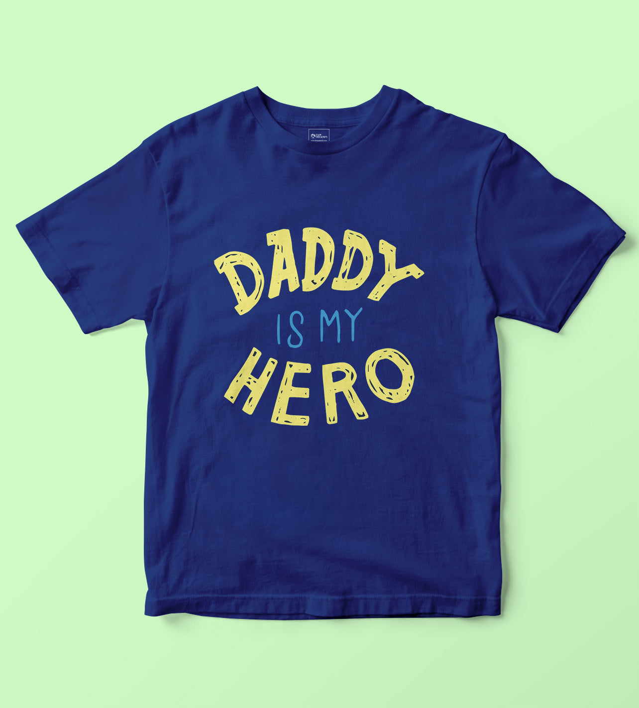 Daddy Is My Hero Kids Tshirt
