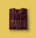 Buy Mallu Af Tshirts Online. Buy Malayalam Tshirts Online. Buy Mollywood Tshirts. Buy Mallu Tshirt.