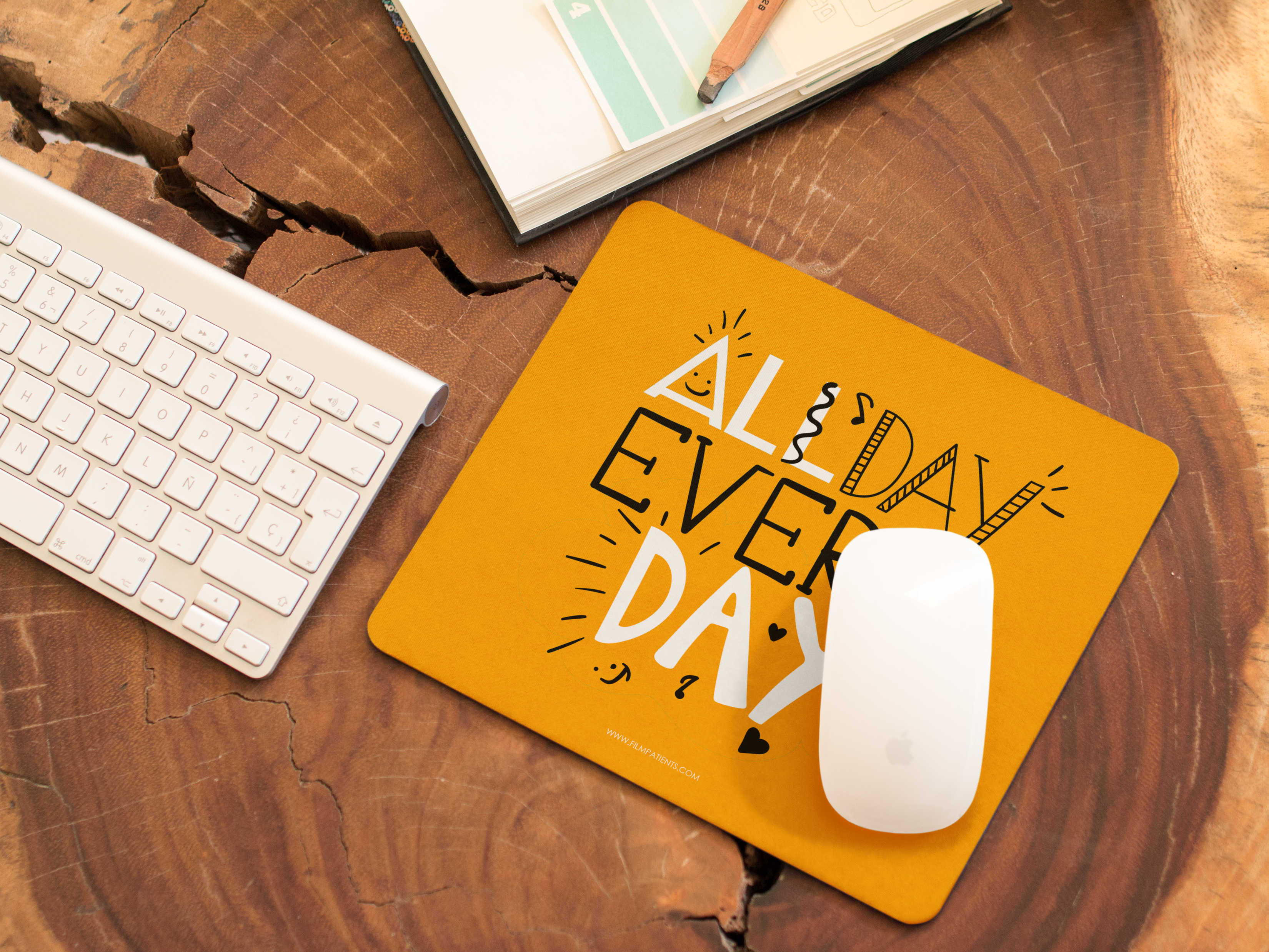 All Day Everyday Mouse Pad