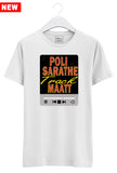 Poli Sarathe Track Matt Malayalam Tshirt