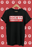 SOCIETY VERUM MY* MALAYALAM T-SHIRT