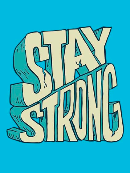Stay Strong T-shirt: Yes You